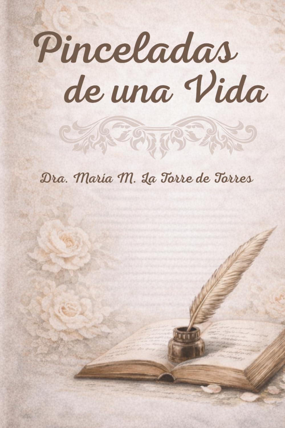 Pinceladas de una Vida: “Veo con lo único que sabe mirar: los ojos del corazón.”