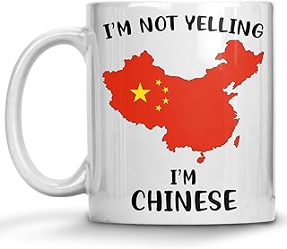 Funny China Pride Coffee Mugs, I'm Not Yelling I'm Chinese Mug, Gift Idea for Chinese Men and Women Featuring the Country Map and Flag, Proud Patriot Souvenirs and Gifts