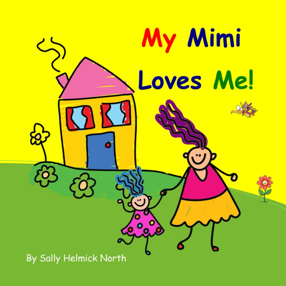 My Mimi Loves Me!: Girl version