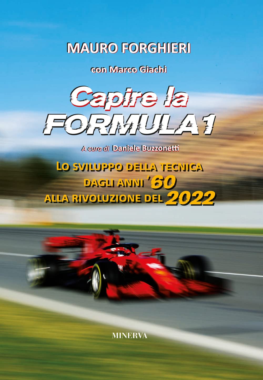 CAPIRE LA FORMULA 1. I SEGRETI DELLA SUA