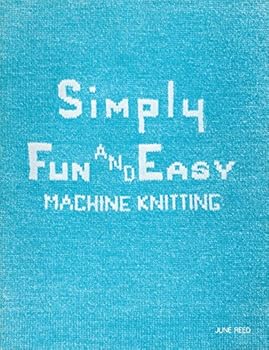 Paperback Simply Fun and Easy Machine Knitting Book