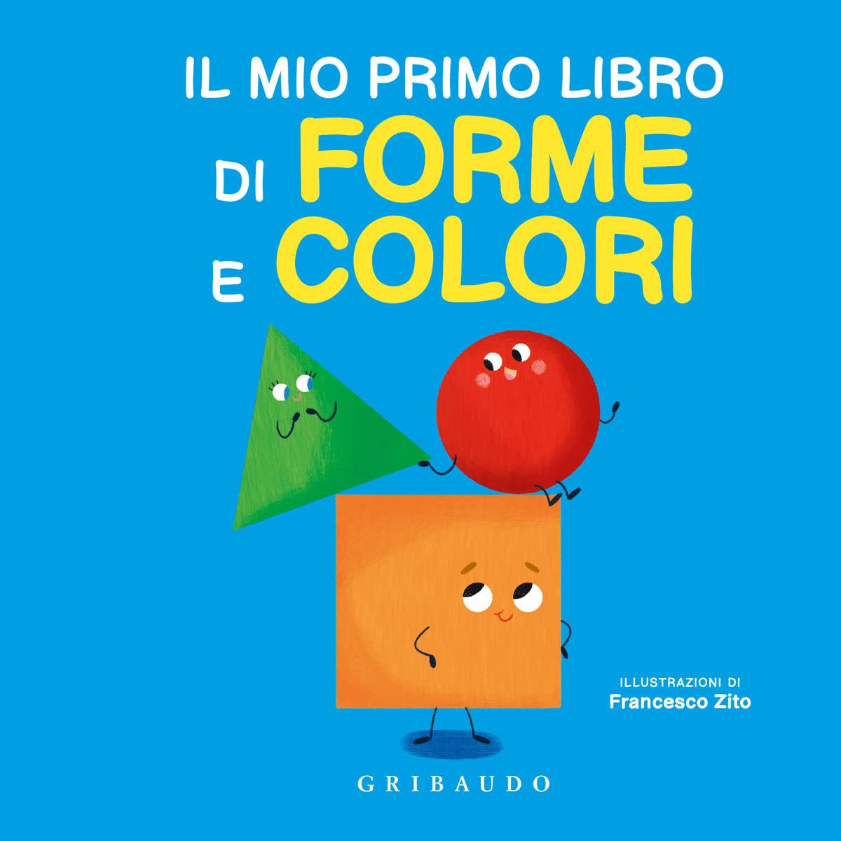 Il Mio Primo Libro Di Forme E Colori. Ediz. A Colori - 4