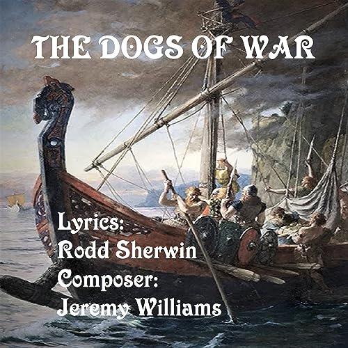 Play The Dogs of War by Rodd Sherwin & Jeremy Williams Collaborations ...
