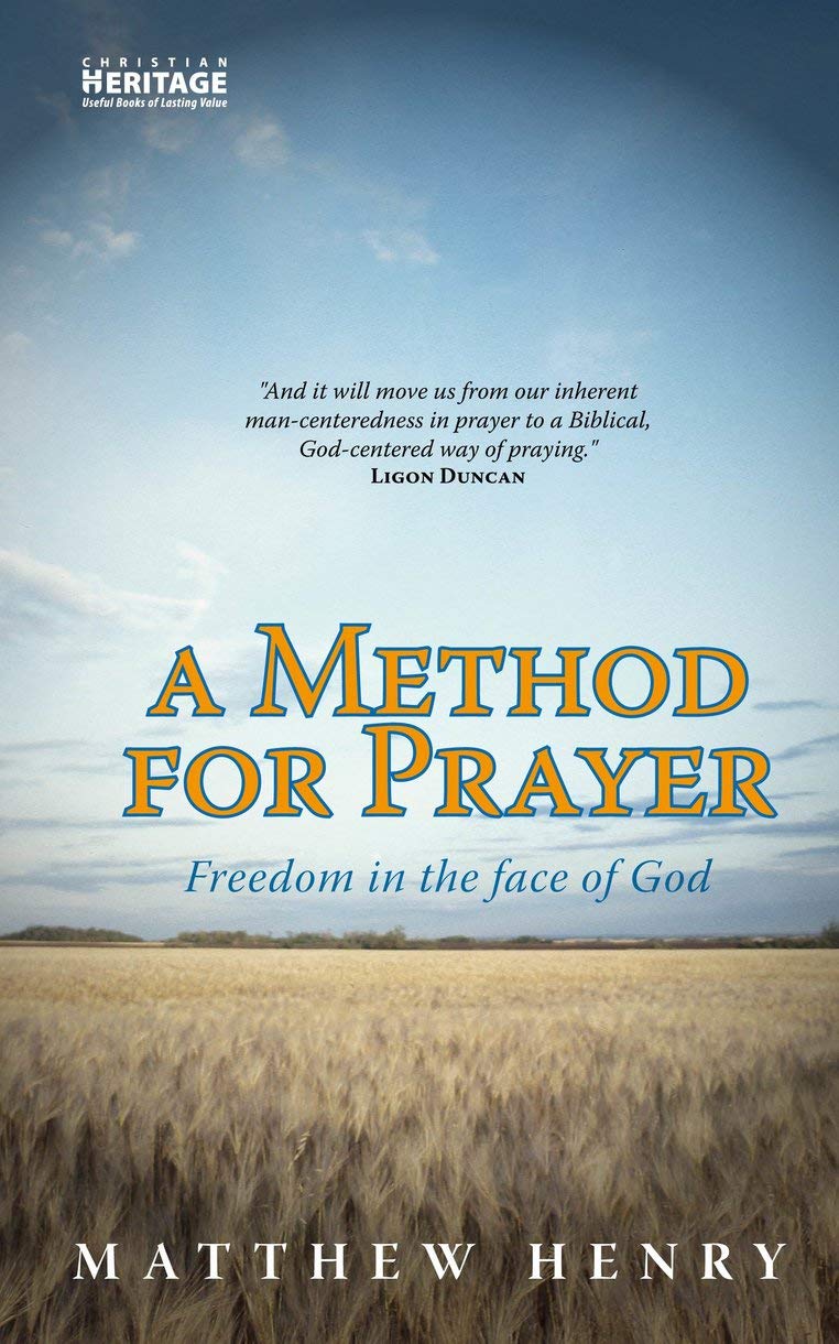 A Method For Prayer: Freedom In The Face of God