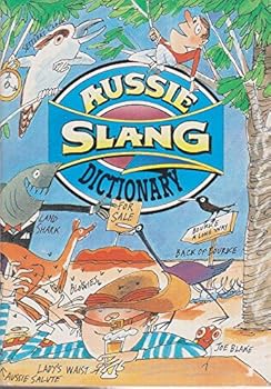 Paperback Aussie Slang Dictionary [German] Book