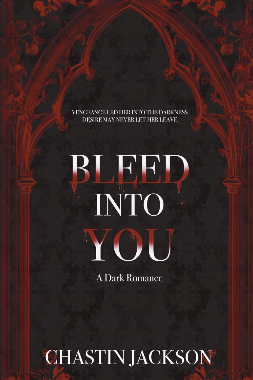Bleed Into You: 1 (Bleeding Out Duet)