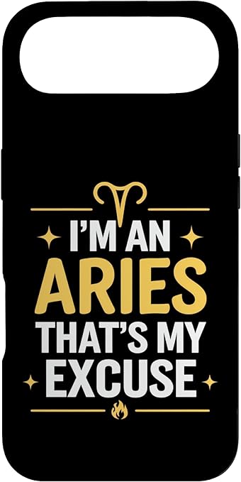 I'm an Aries That's My Excuse Funny Astrology Zodiac Sign Case for iPhone Air