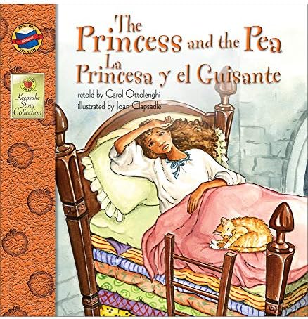 The Princess and the Pea | La Princesa y el Guisante (Keepsake Stories, Bilingual)