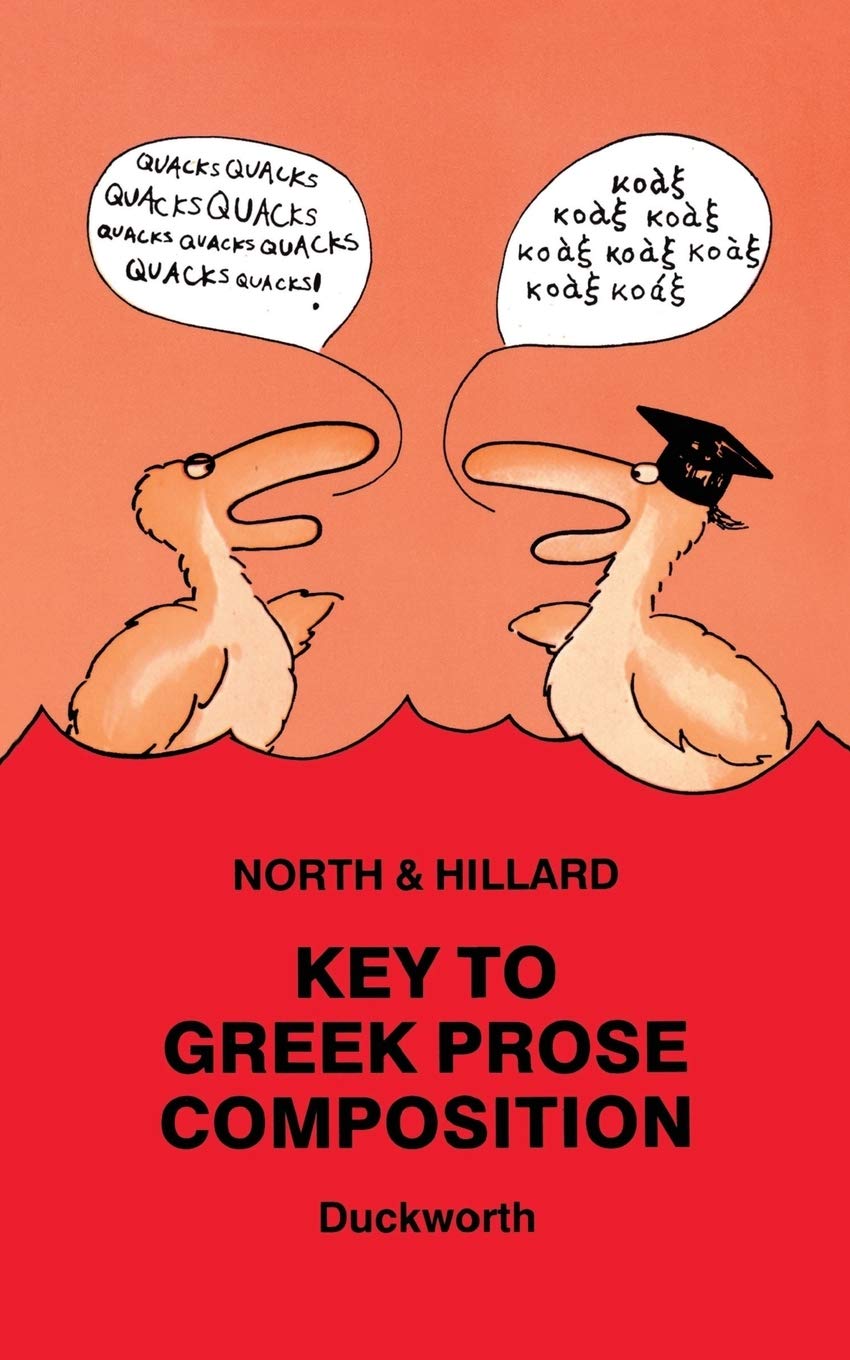 Key to Greek Prose Composition (Greek Language)