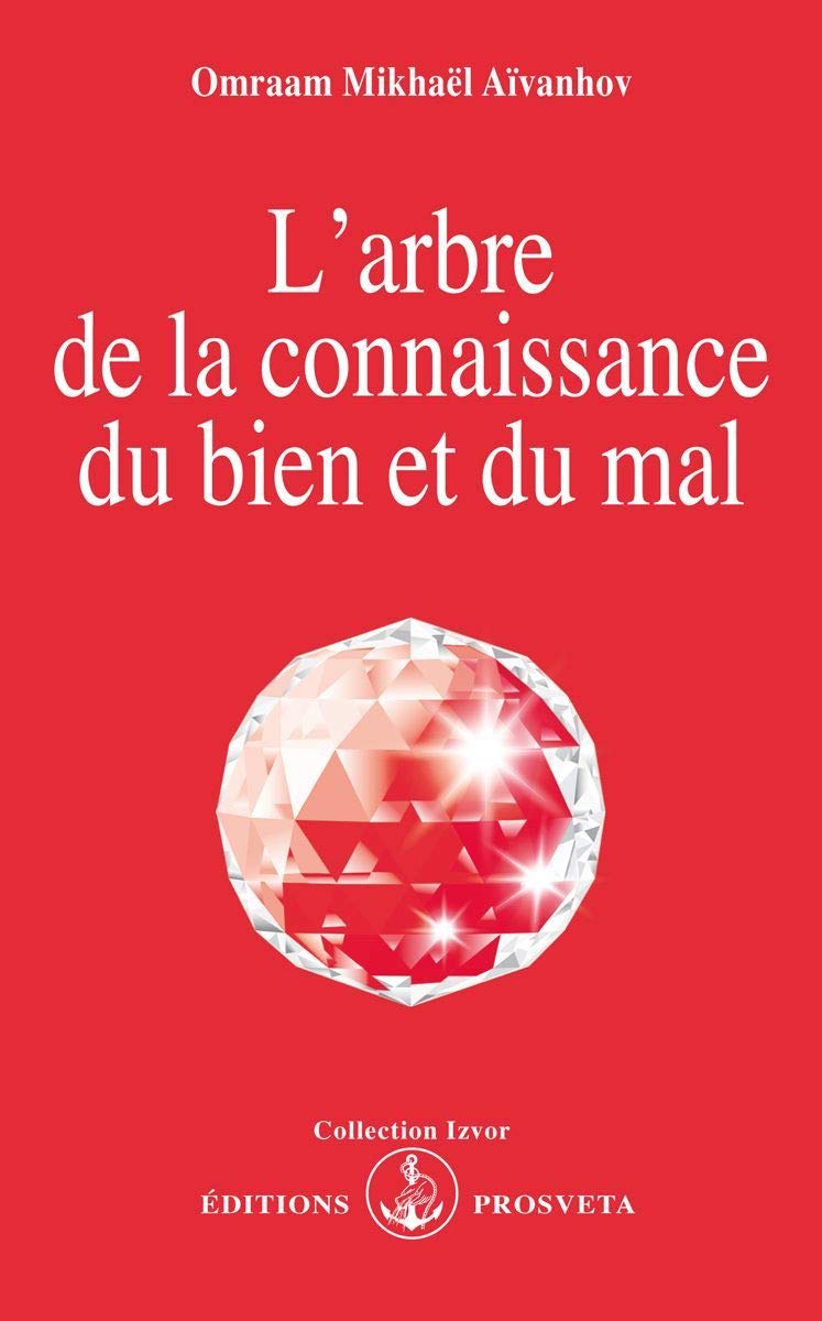 L'ARBRE DE LA CONNAISSANCE DU BIEN ET DU MAL. 7ème édition