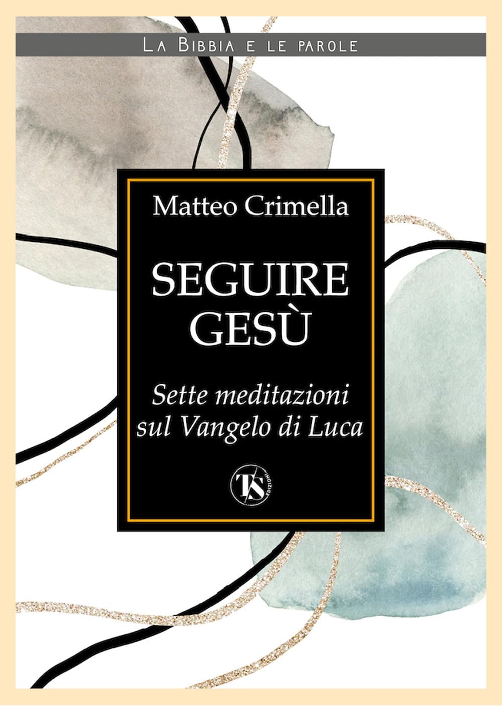 Seguire Gesú - 4