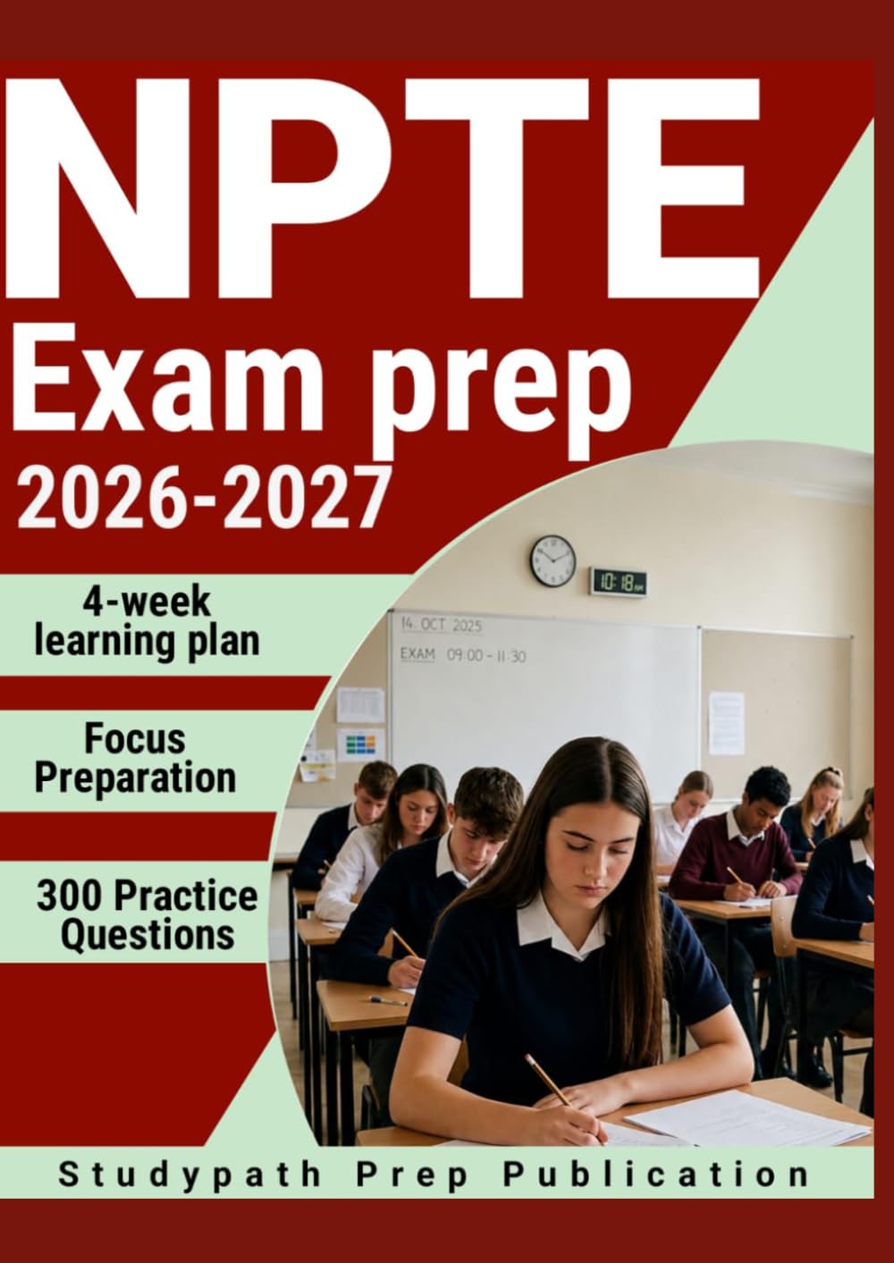 NPTE EXAM PREP 2026-2027: 300 Practice Questions & Rationales for Physical Therapy Review with a 6-Week Study Plan