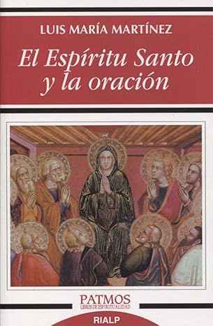 El Espíritu Santo y la oración