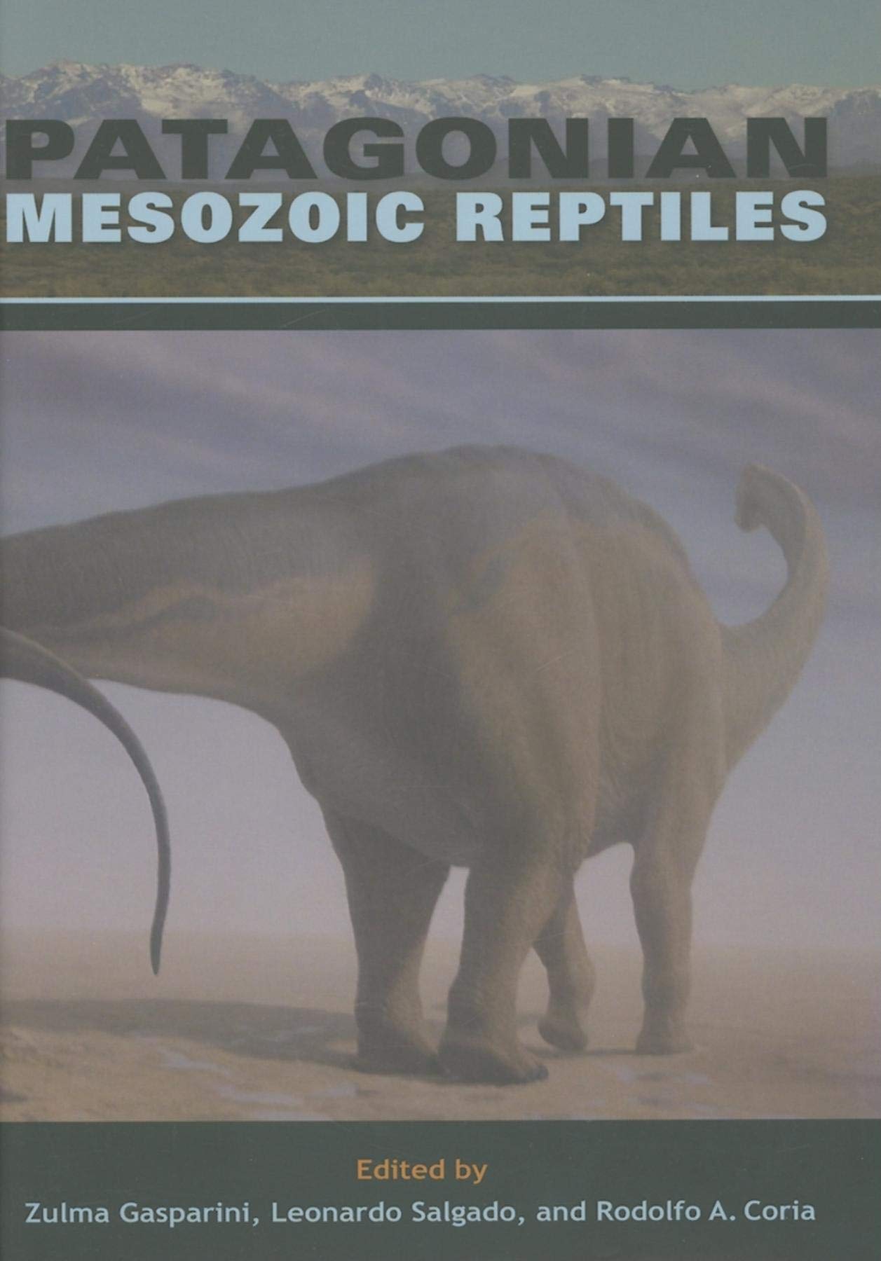 Patagonian Mesozoic Reptiles (Life of the Past)