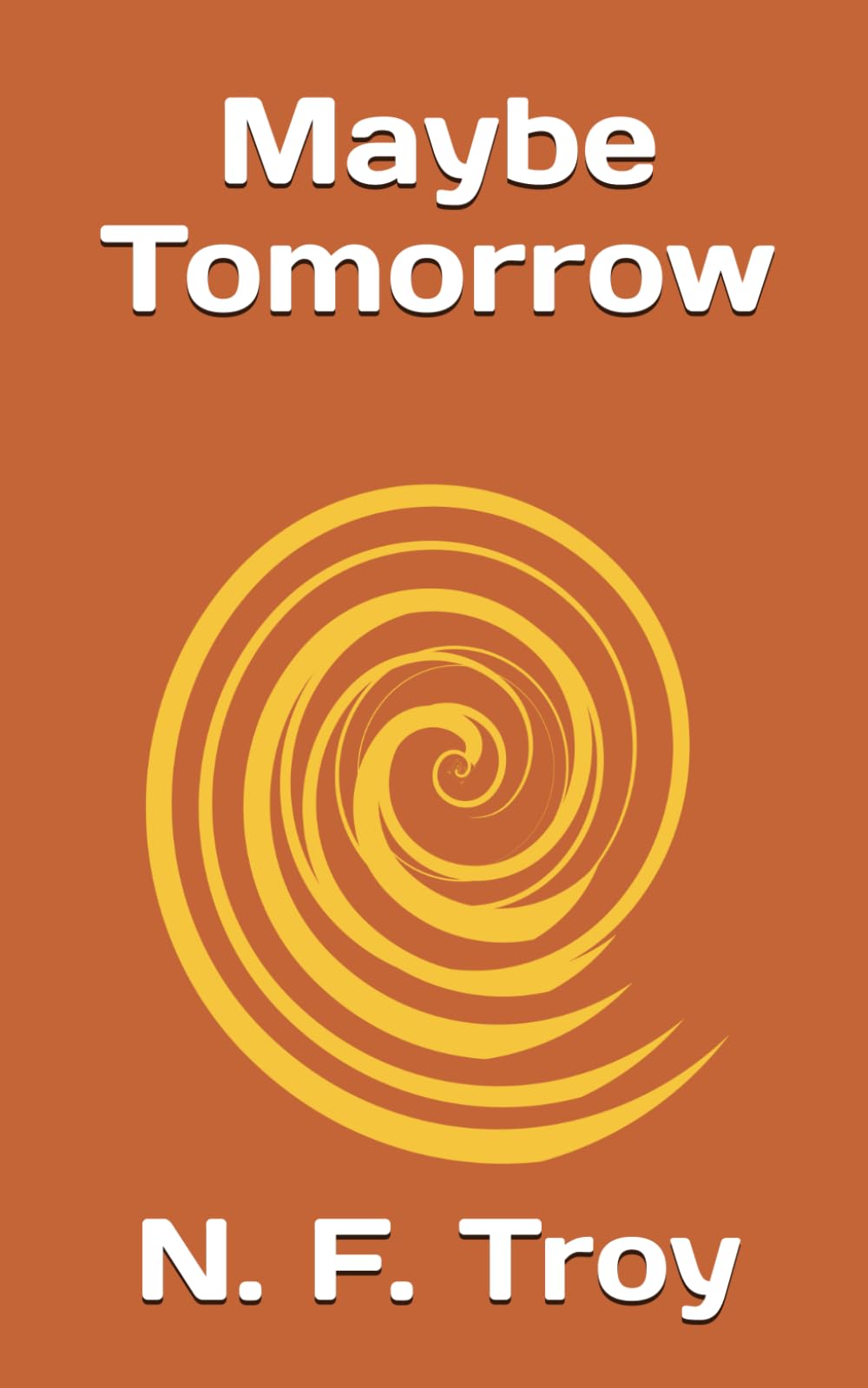 Maybe Tomorrow