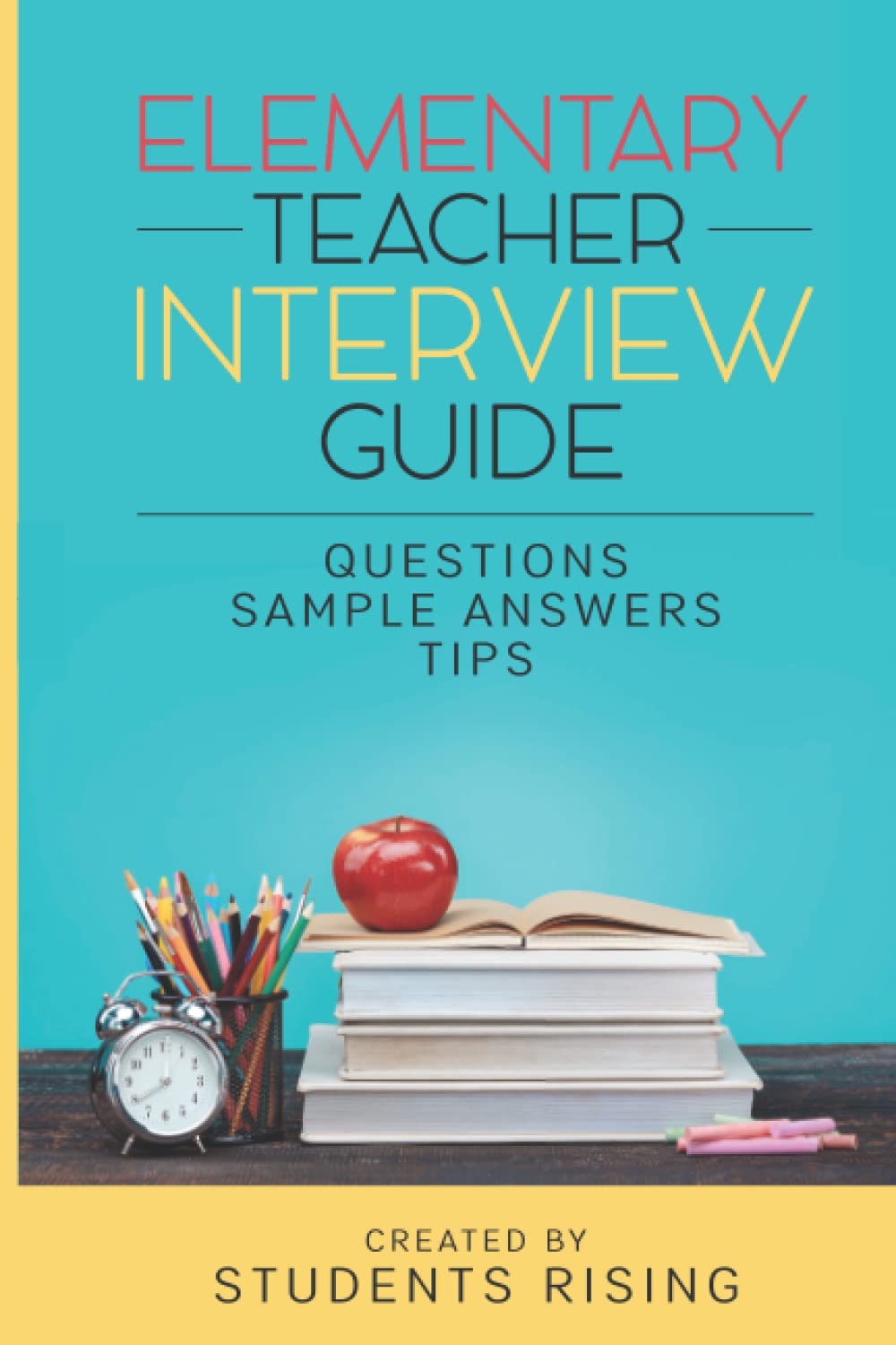 Elementary Teacher Interview Guide