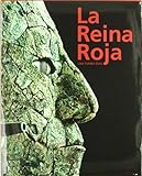  La reina roja: Una tumba real (Arte y Fotografía)