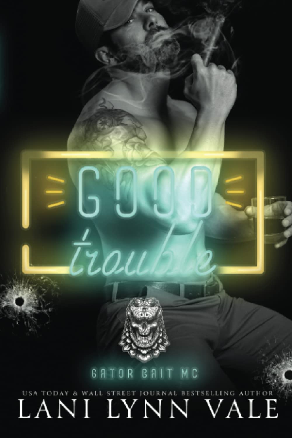 Good Trouble (Gator Bait MC)