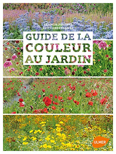 Télécharger Guide de la couleur au jardin Livre eBook France