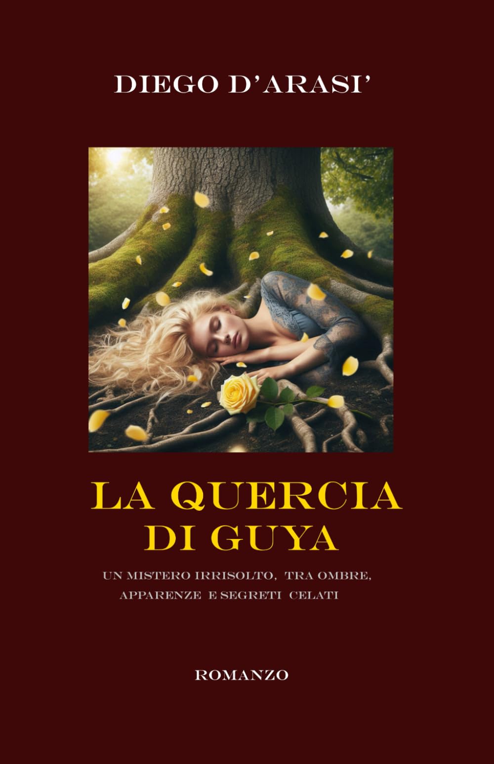 La quercia di Guya: Un mistero irrisolto, tra ombre, apparenze e segreti celati