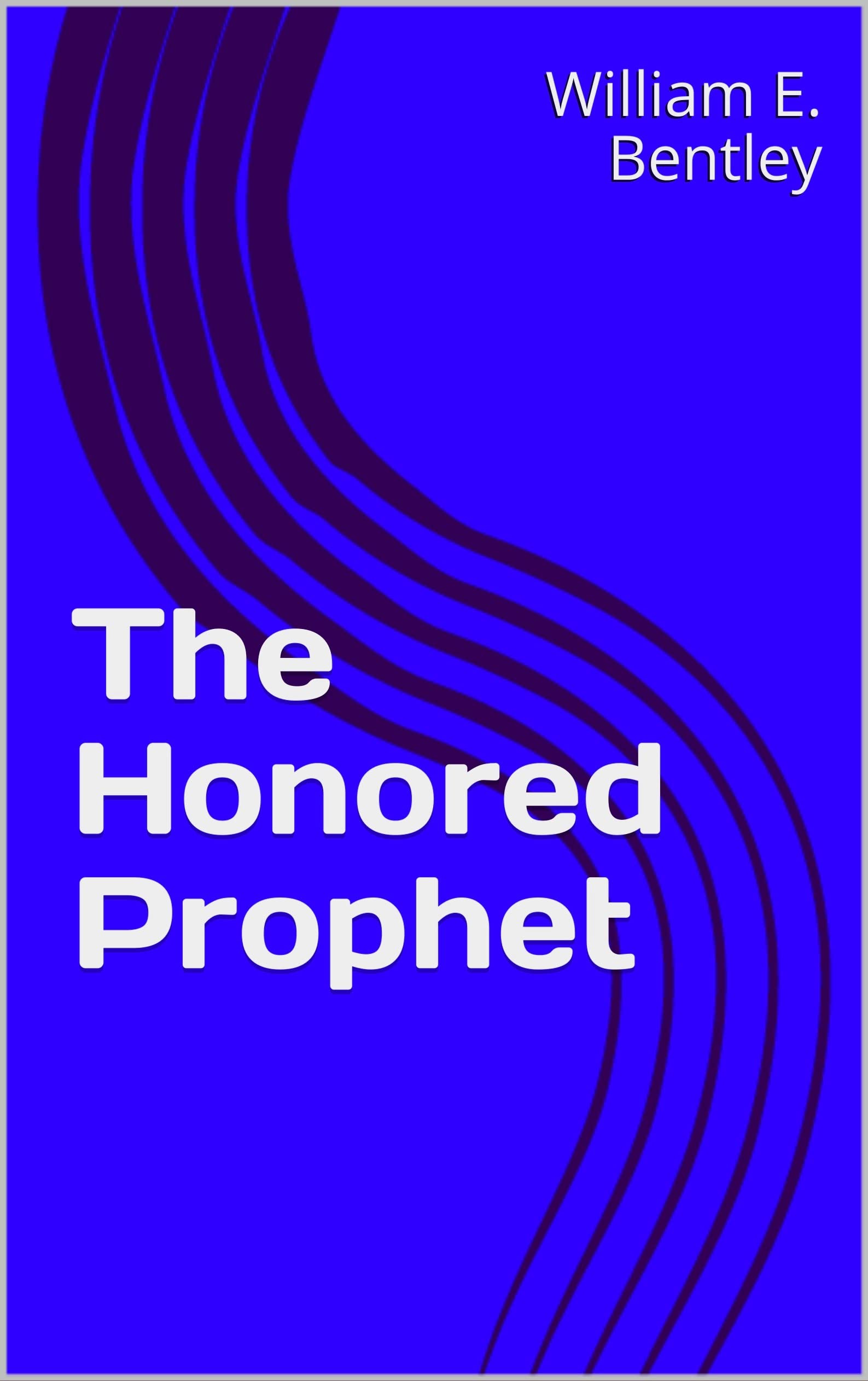 The Honored Prophet