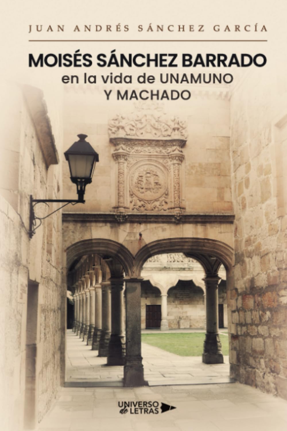 Moisés Sánchez Barrado en la vida de Unamuno y Machado