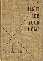 LIGHT FOR YOUR HOME B0026Q6INY Book Cover
