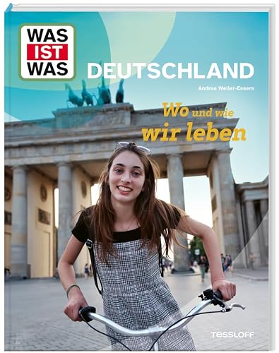 WAS IST WAS Deutschland. Wo und wie wir leben