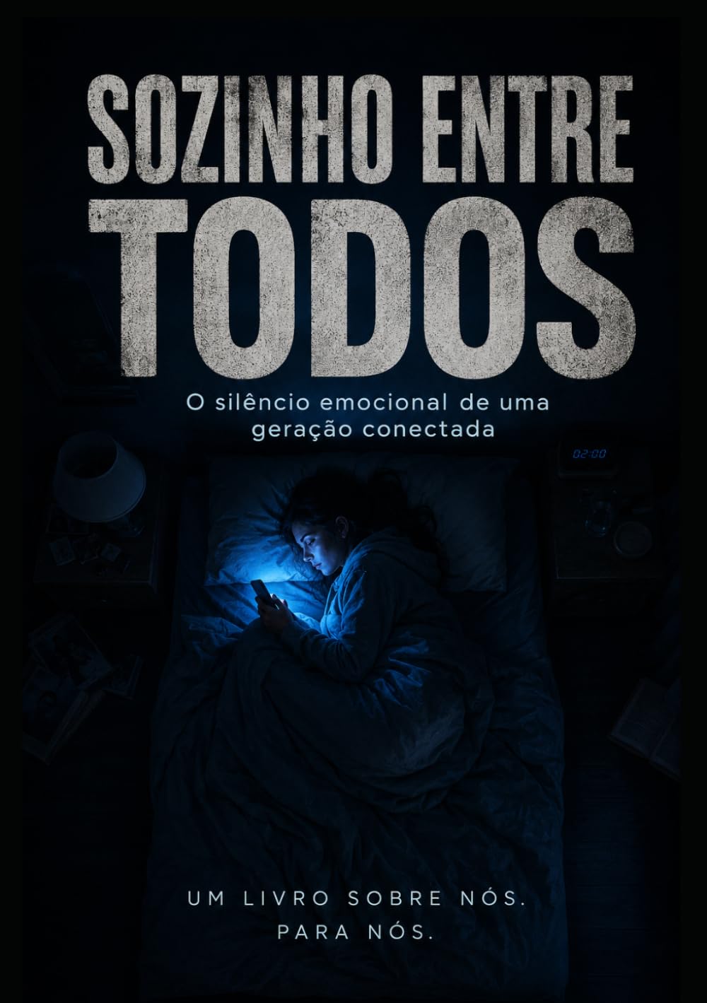 SOZINHO ENTRE TODOS: O silêncio emocional de uma geração conectada