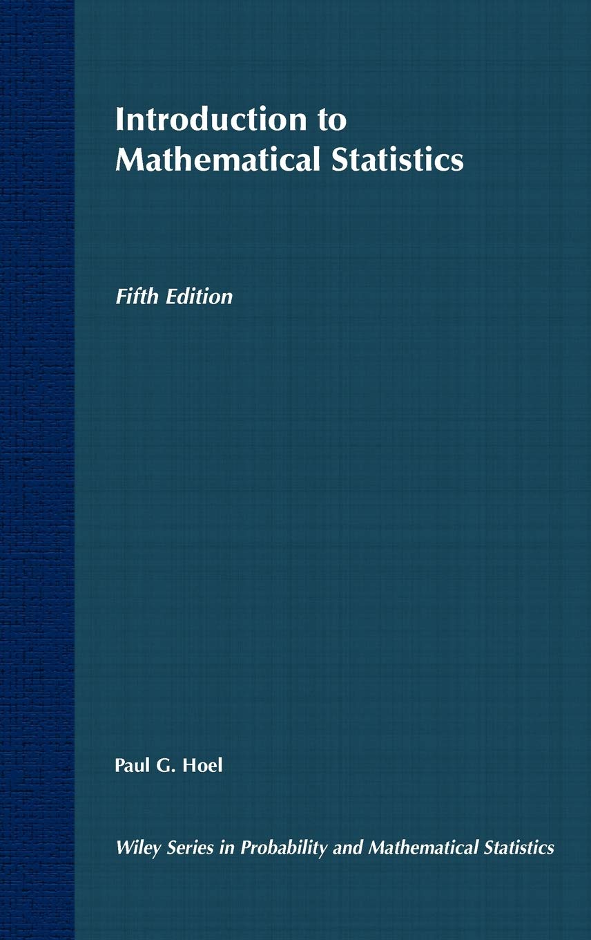 Introduction to Mathematical Statistics 5e Hoel Hardback John Wiley & Sons