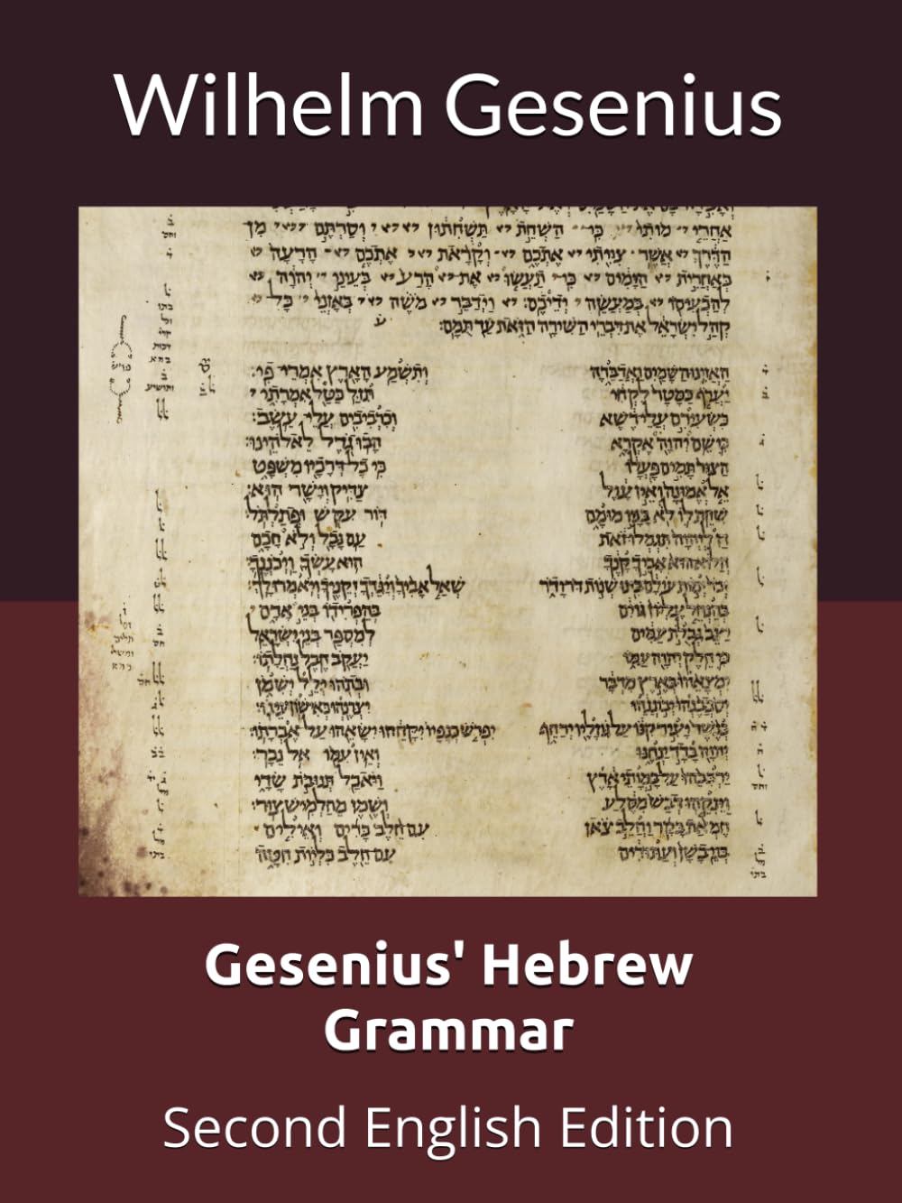 Gesenius' Hebrew Grammar: Second English Edition