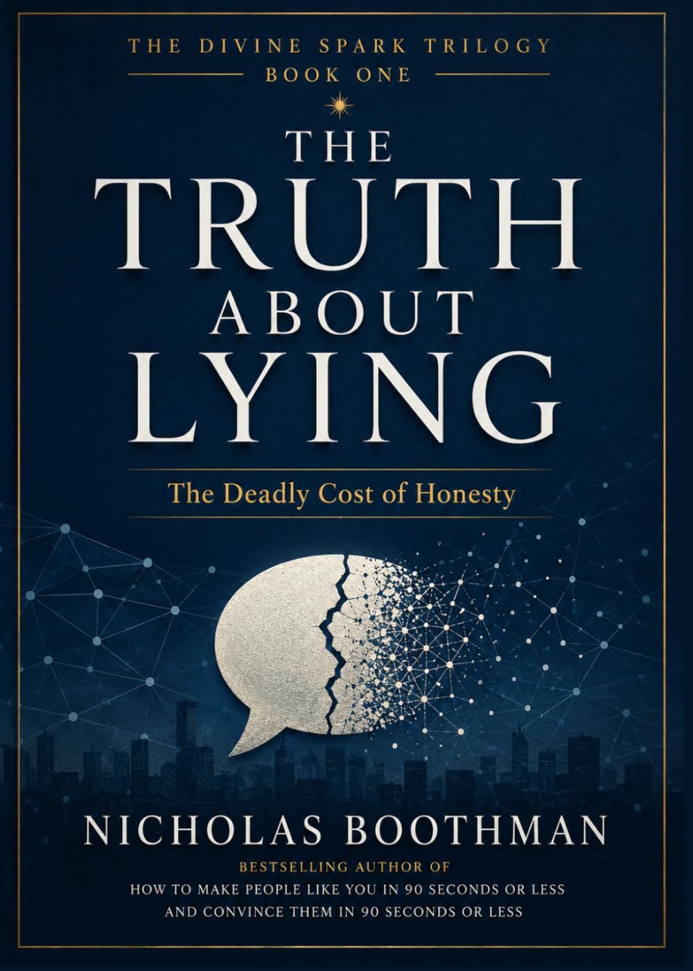 The Truth About Lying