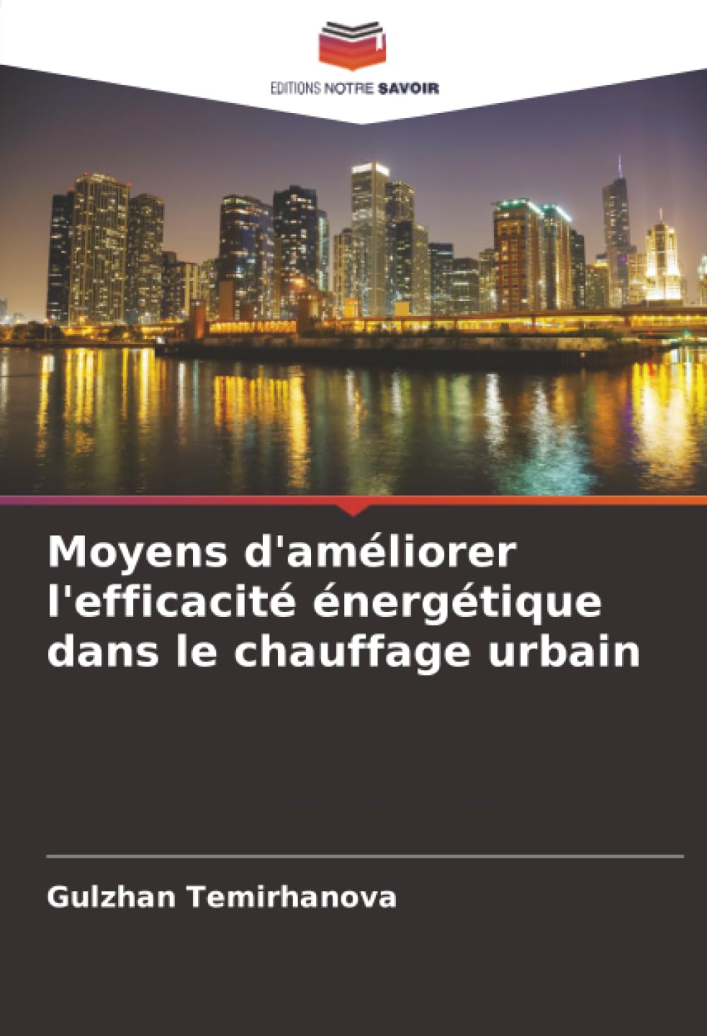 Moyens d'améliorer l'efficacité énergétique dans le chauffage urbain