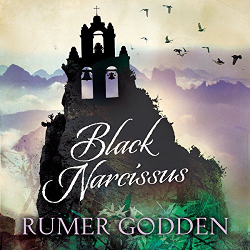 Black Narcissus -- Rumer Godden