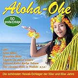 aloha k?kou hawaiianisch für anfänger  Aloha-Ohe - Die schönsten Hawaii-Schlager der 50er und 60er Jahre