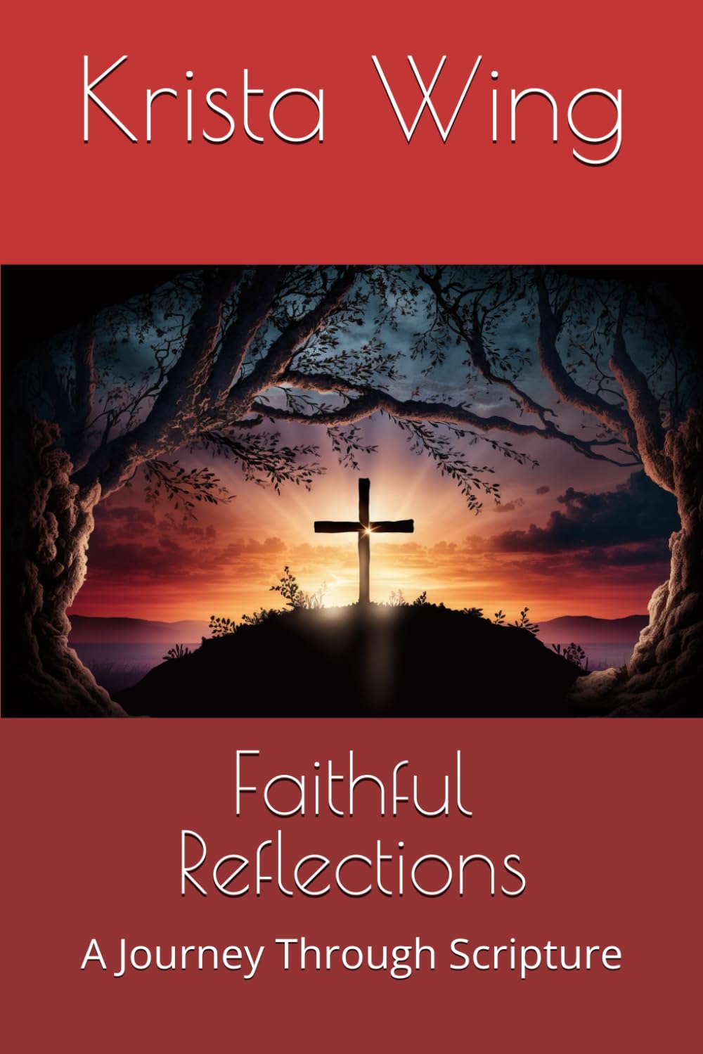 Faithful Reflections: A Journey Through Scripture