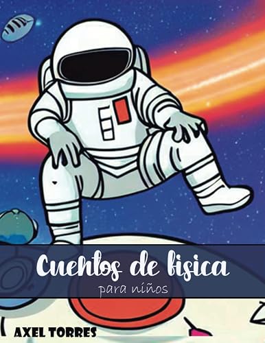 Cuentos de física para niños: primer acercamiento a temas de física