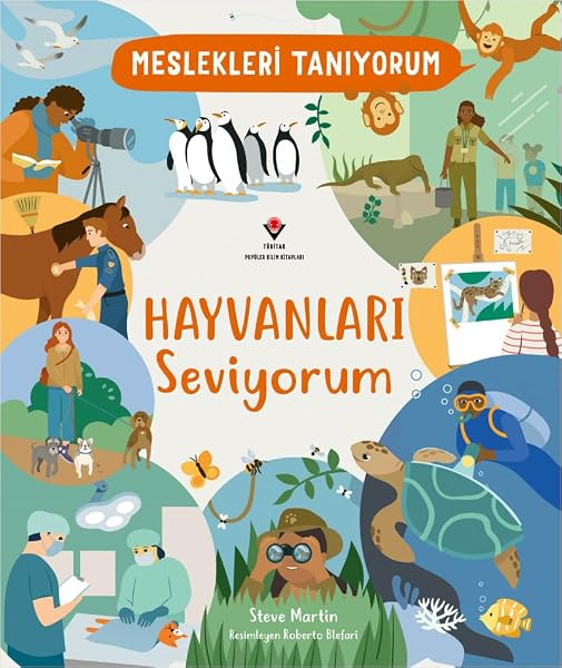 Meslekleri Tanıyorum Hayvanları Seviyorum