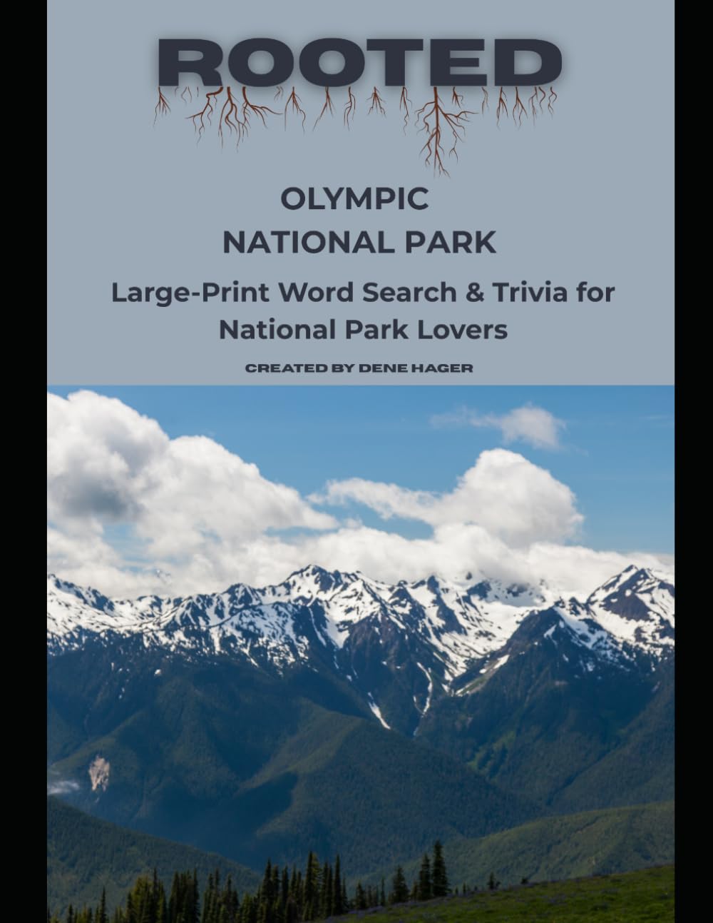 Rooted: Olympic National Park: Large‑Print Word Search & Trivia for National Park Lovers (National Parks Trivia & Word Search)