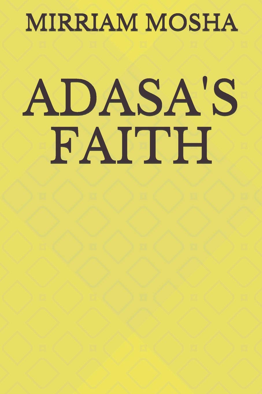 Adasa's Faith