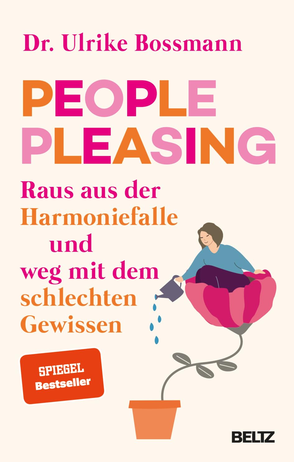 People Pleasing: Raus aus der Harmoniefalle und weg mit dem schlechten Gewissen