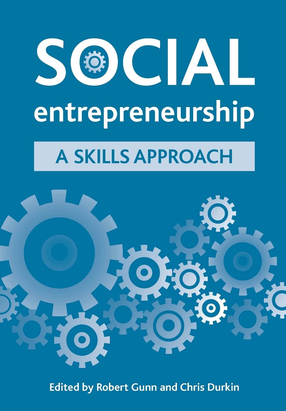 Social entrepreneurship: A Skills Approach