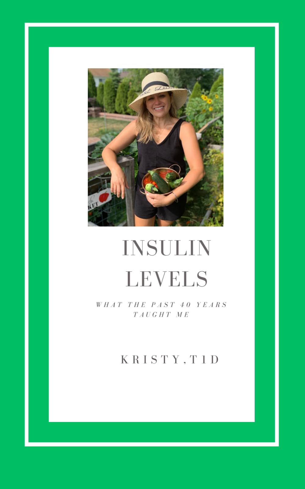 Insulin Levels: How to lower your insulin levels. What I learned over the past 40 years.