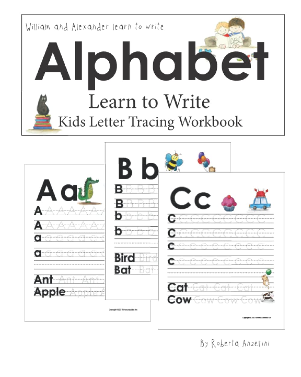 William and Alexander Learn to Write: Kids Letter Tracing Workbook (William and Alexander Read...)