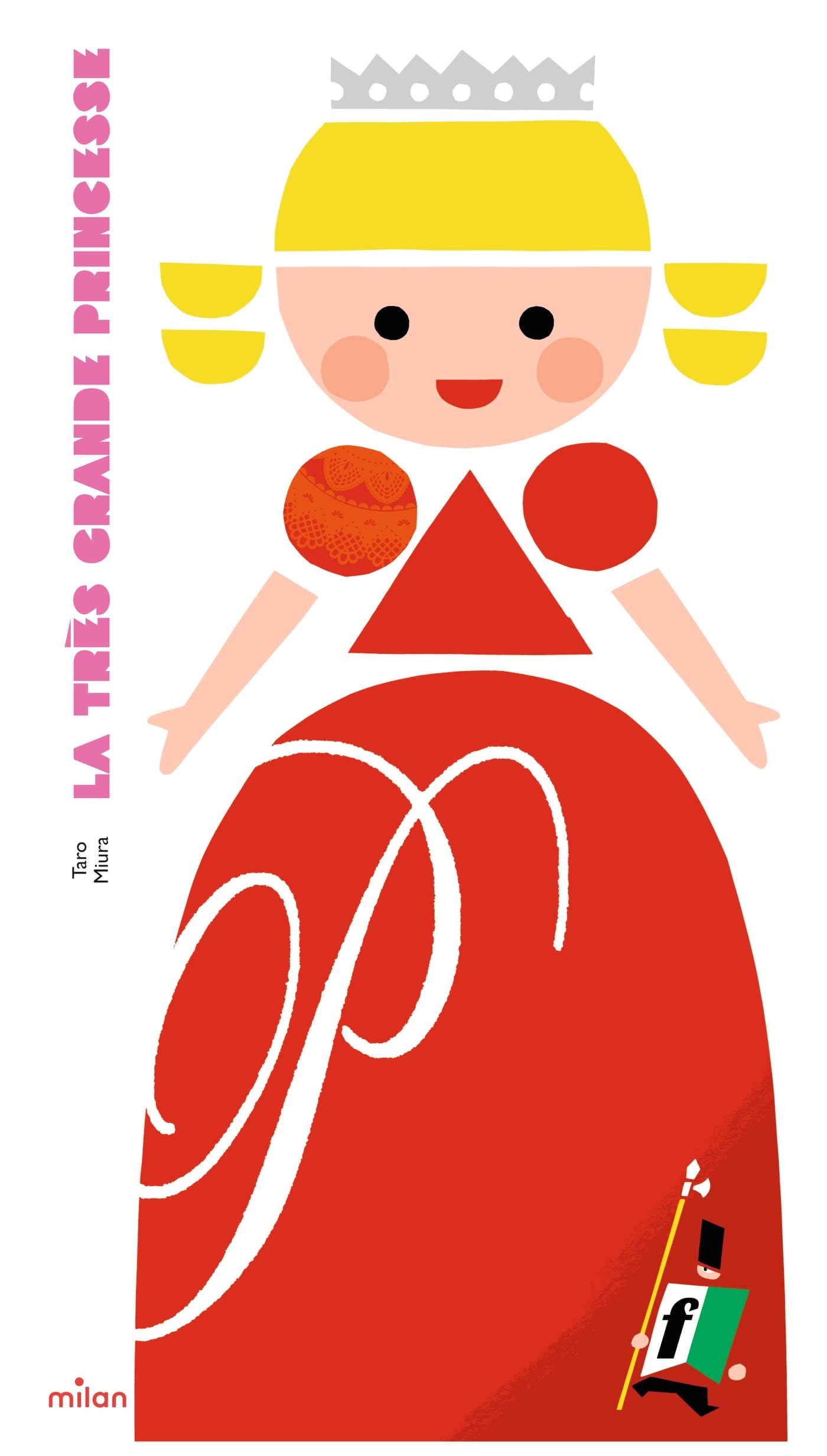 La très grande princesse
