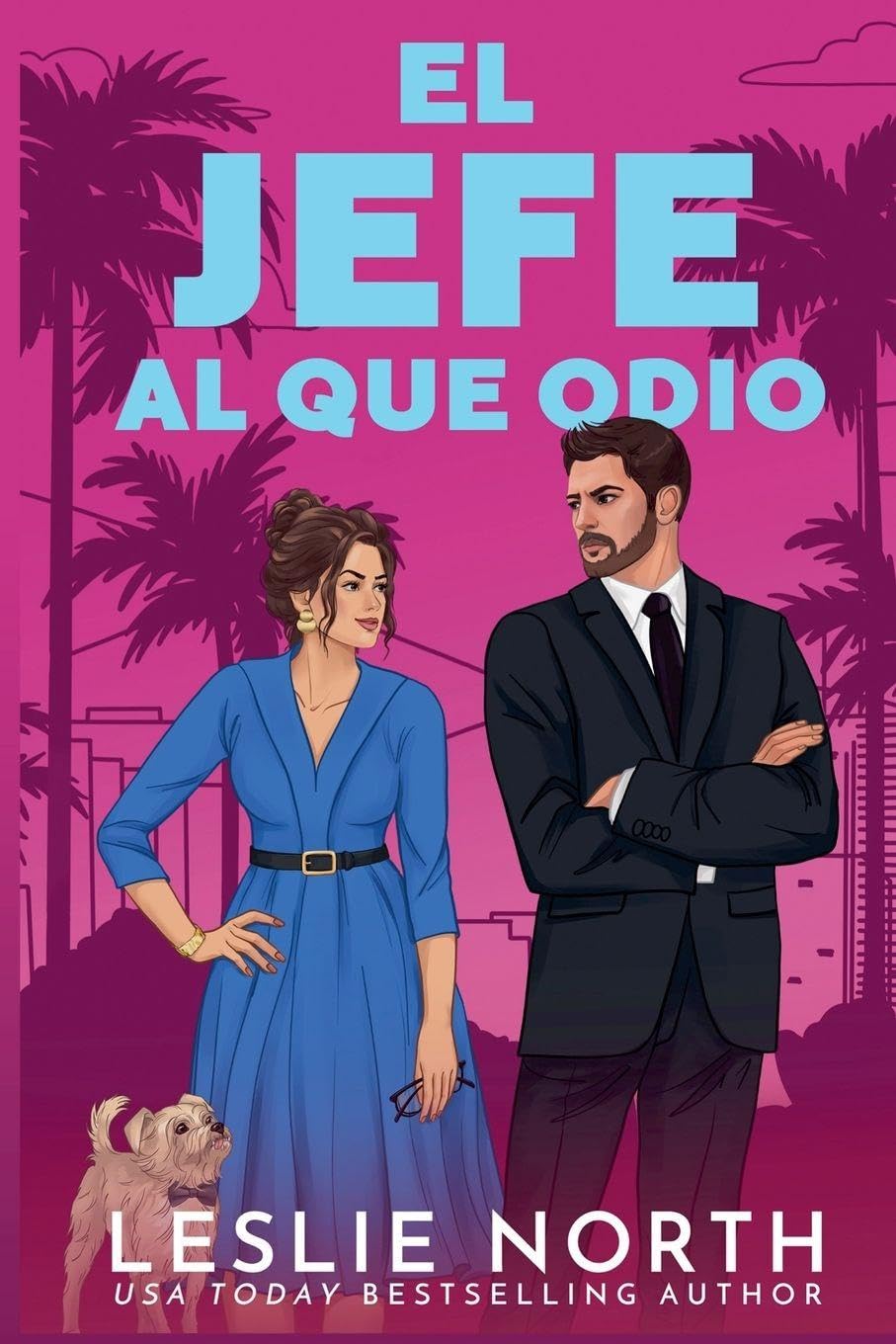 El jefe al que odio: 1 (Los Hermanos Lockhart)