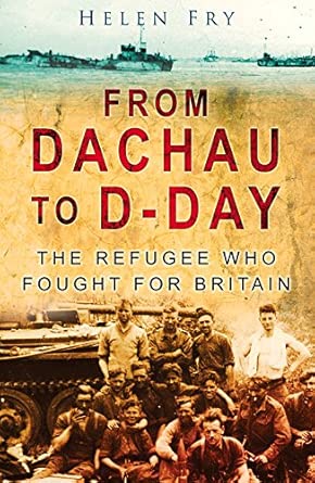 From Dachau to D-Day UK ed. Edition book cover