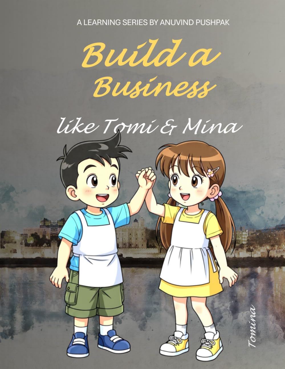 Build a Business like Tomi & Mina (Young Champions)