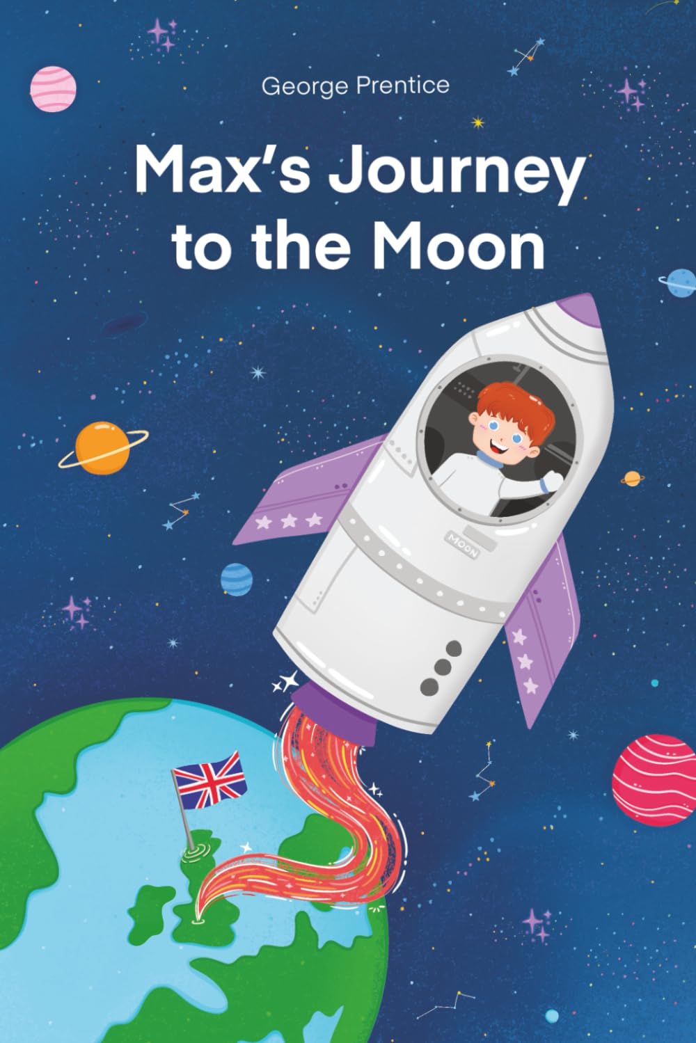 Max's Journey to the Moon: A Magical Adventure for Young Readers