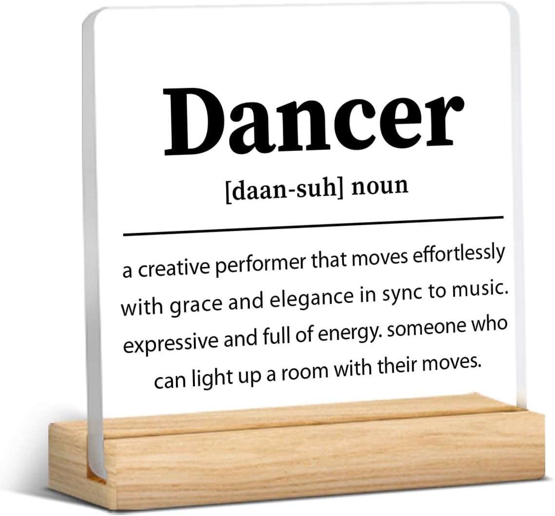 Dancer Gifts - Gymnastics Gifts for Women Girls - Gift for Dance Teacher Dancer Definition Acrylic Sign Desk Plaque Home Girl Room Table Shelf Desk Decor